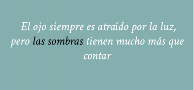 Frase-luces-y-sombras.jpg